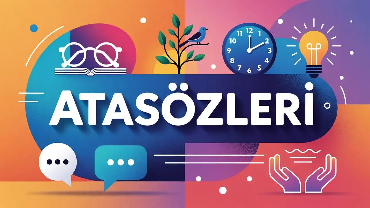 Atasözleri konu anlatımı