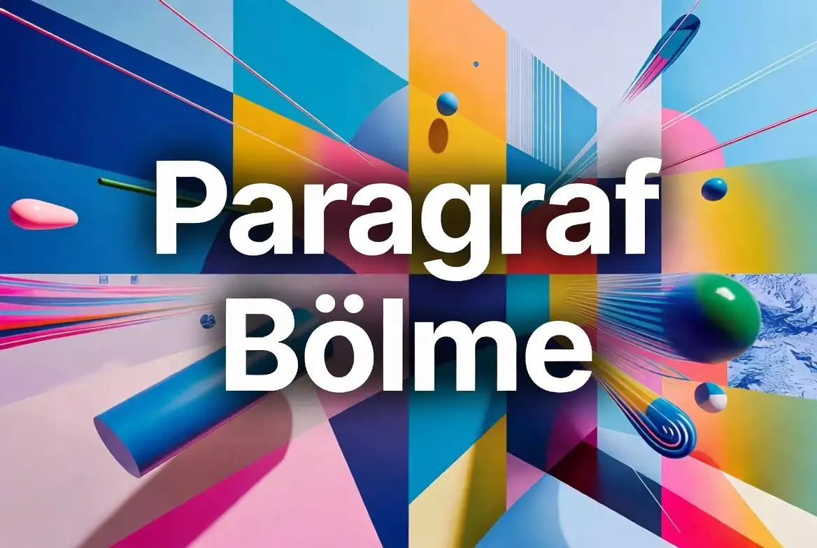 Paragraf Bölme konu anlatımı