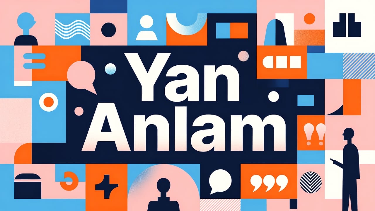 Yan Anlam konu anlatımı