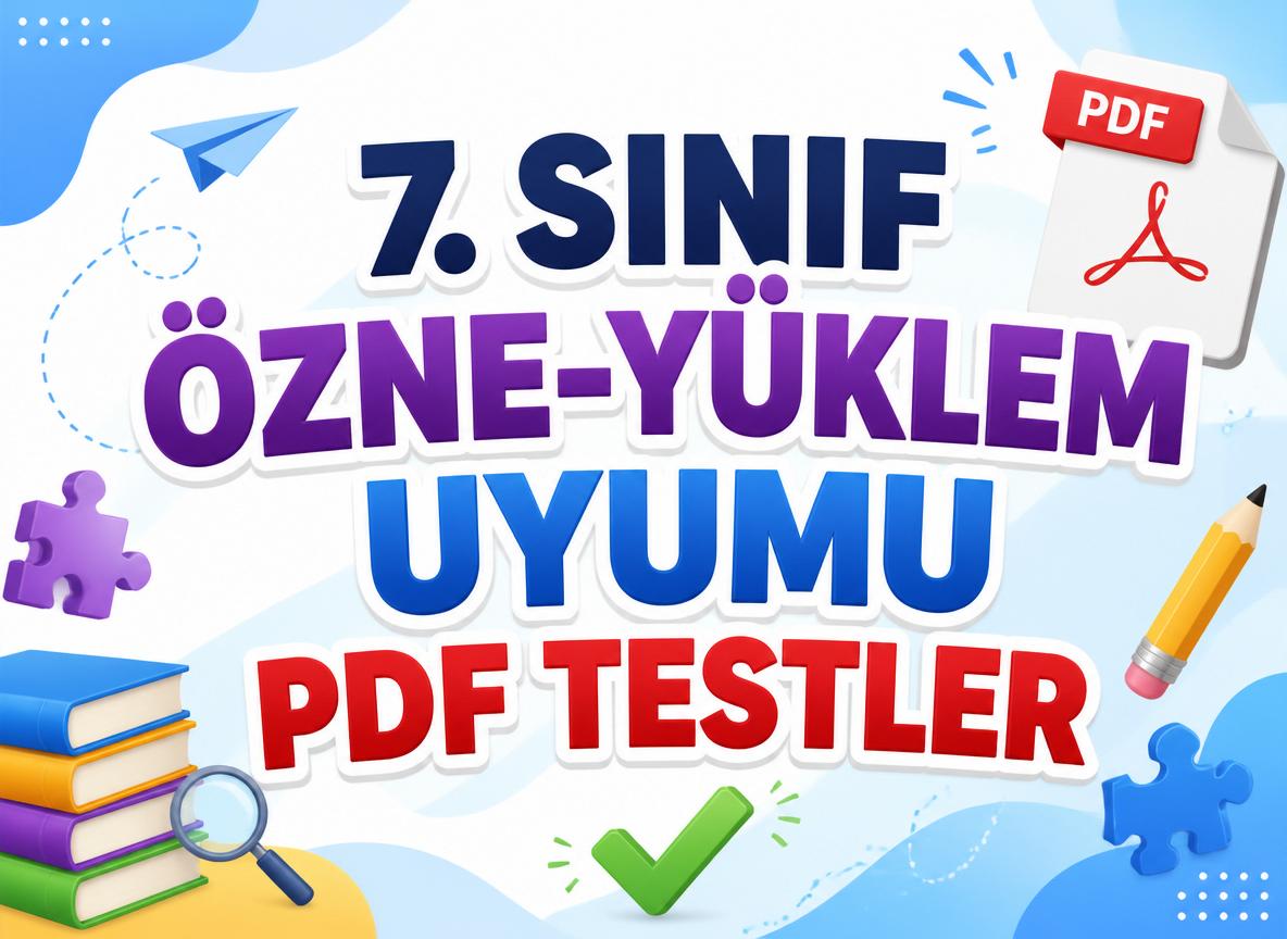 -7. Sinif Ozne Yuklem Uyumu PDF Testler