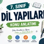 7. Sinif Dil Yapilari Konu Anlatimi
