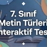 7. Sinif Metin Turleri 2 Testi Coz