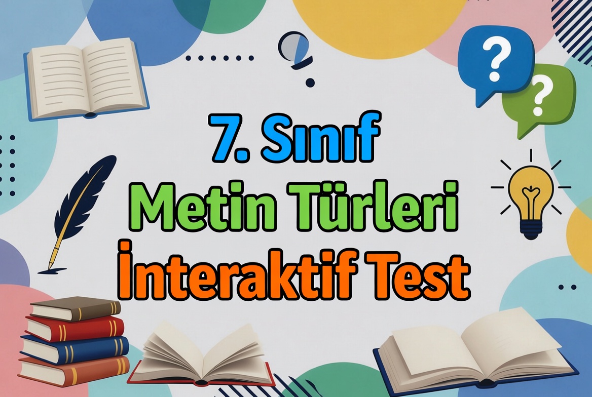 7. Sinif Metin Turleri 4 Testi Coz