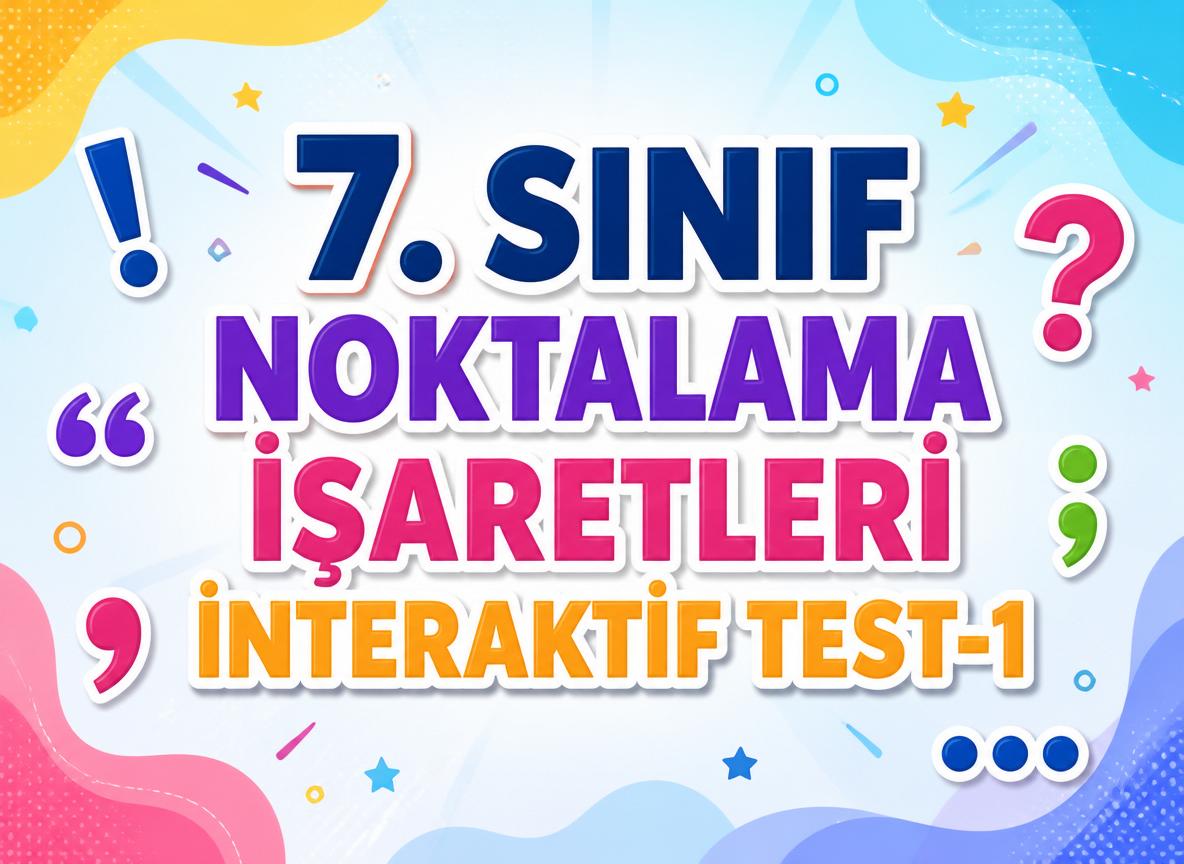 -7. Sinif Noktalama Isaretleri 1