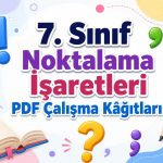 -7. Sinif Noktalama Isaretleri Calisma Kagitlari