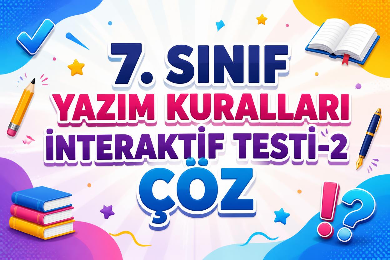 -7. Sinif Yazim Kurallari Testi 2 Coz