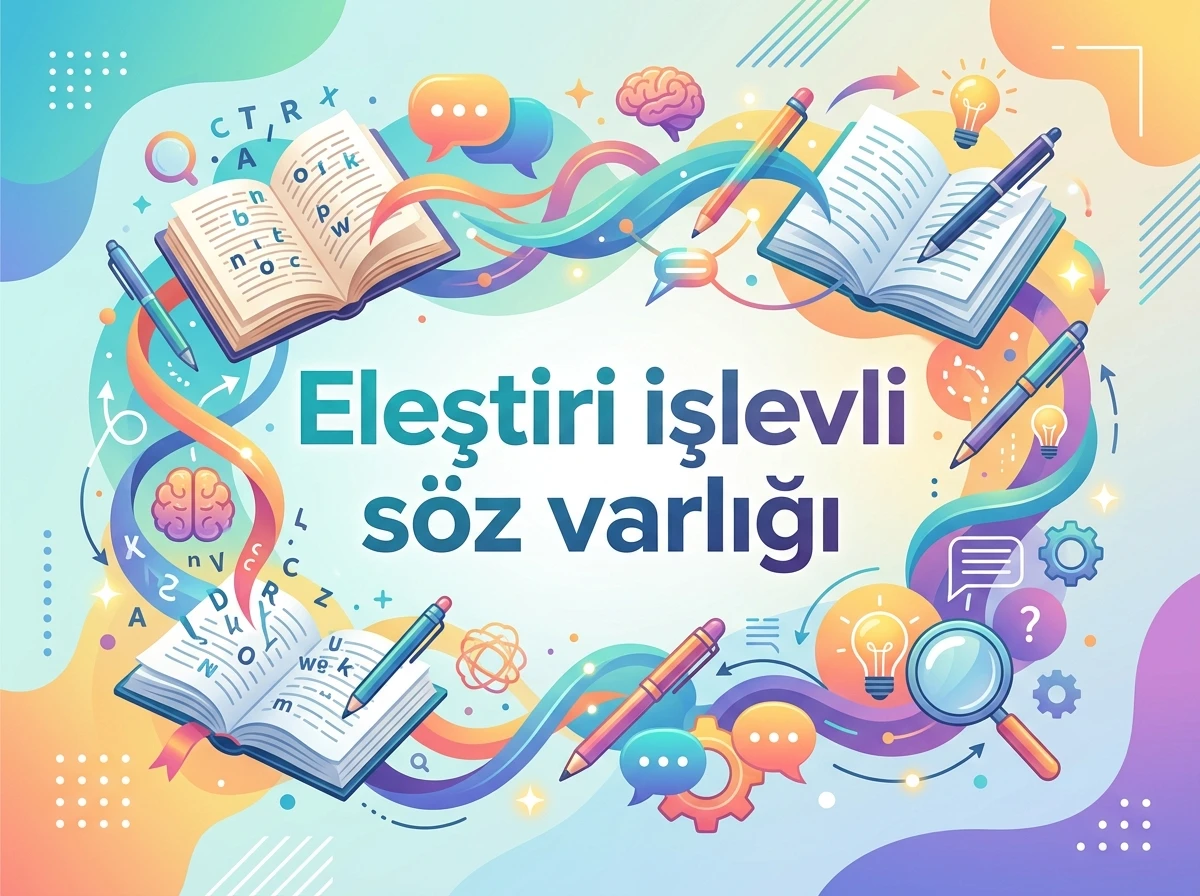 -Elestiri islevli soz varligi 202607262324 1