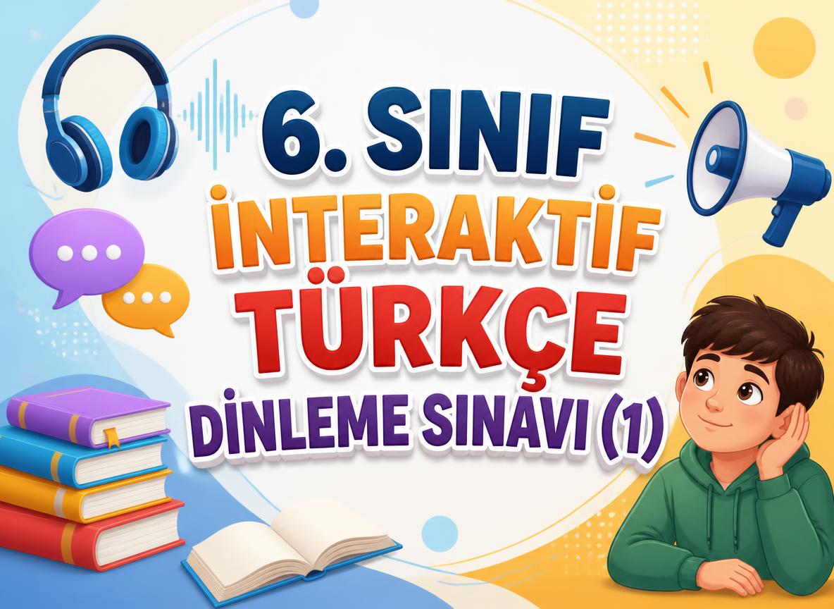 -Turkce Dinleme Sinavi 1 konu kapak resmi baslik di 0