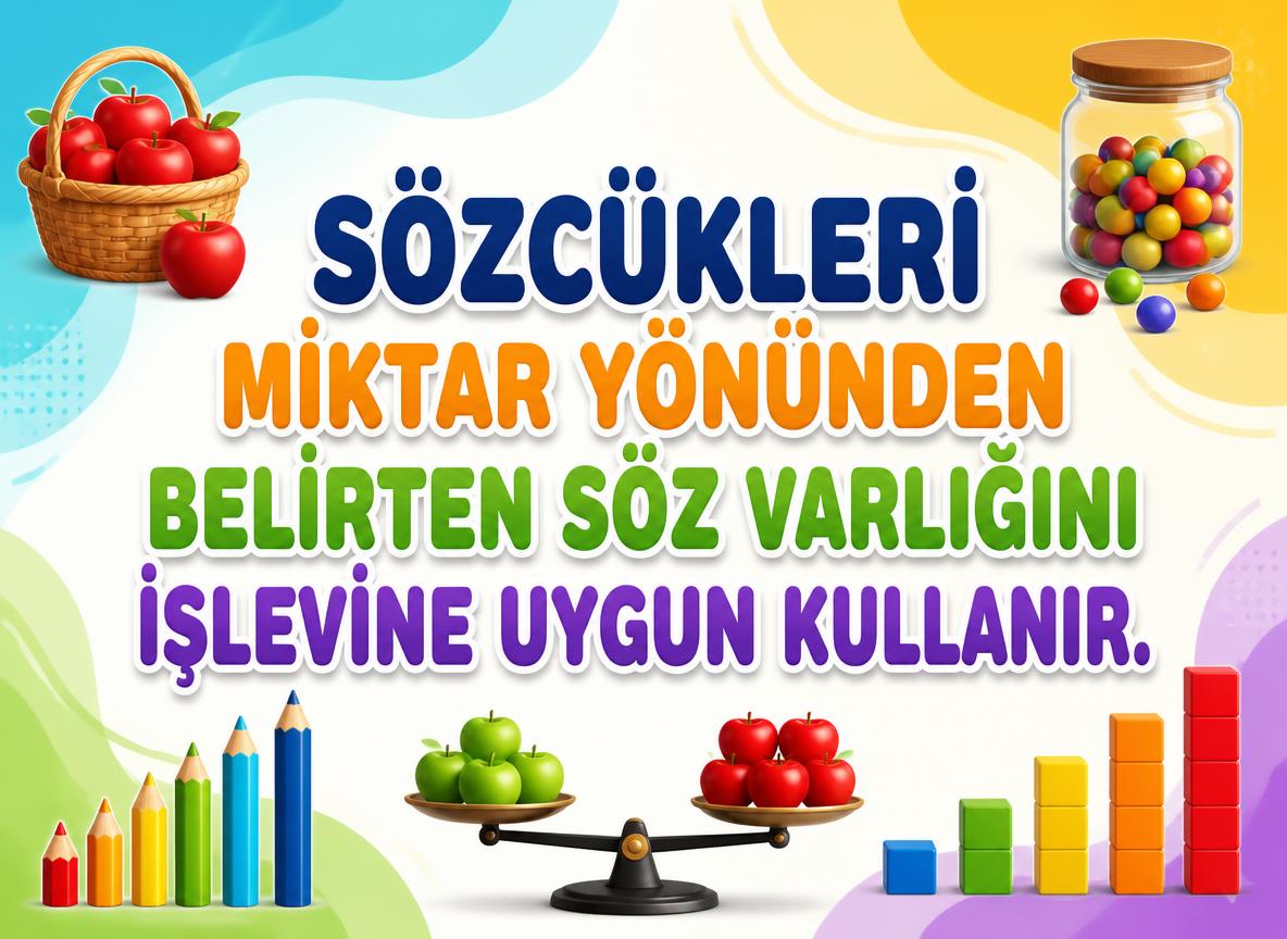 -gpt image 2 DYS.KY .7.7. Sozcukleri miktar yonunden belirten soz varligini islevine 0