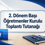 -2. Donem Basi Ogretmenler Kurulu Toplanti Tutanagi