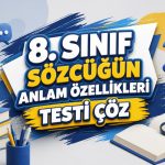 -2 8. Sinif Sozcugun Anlam Ozellikleri Testi Coz