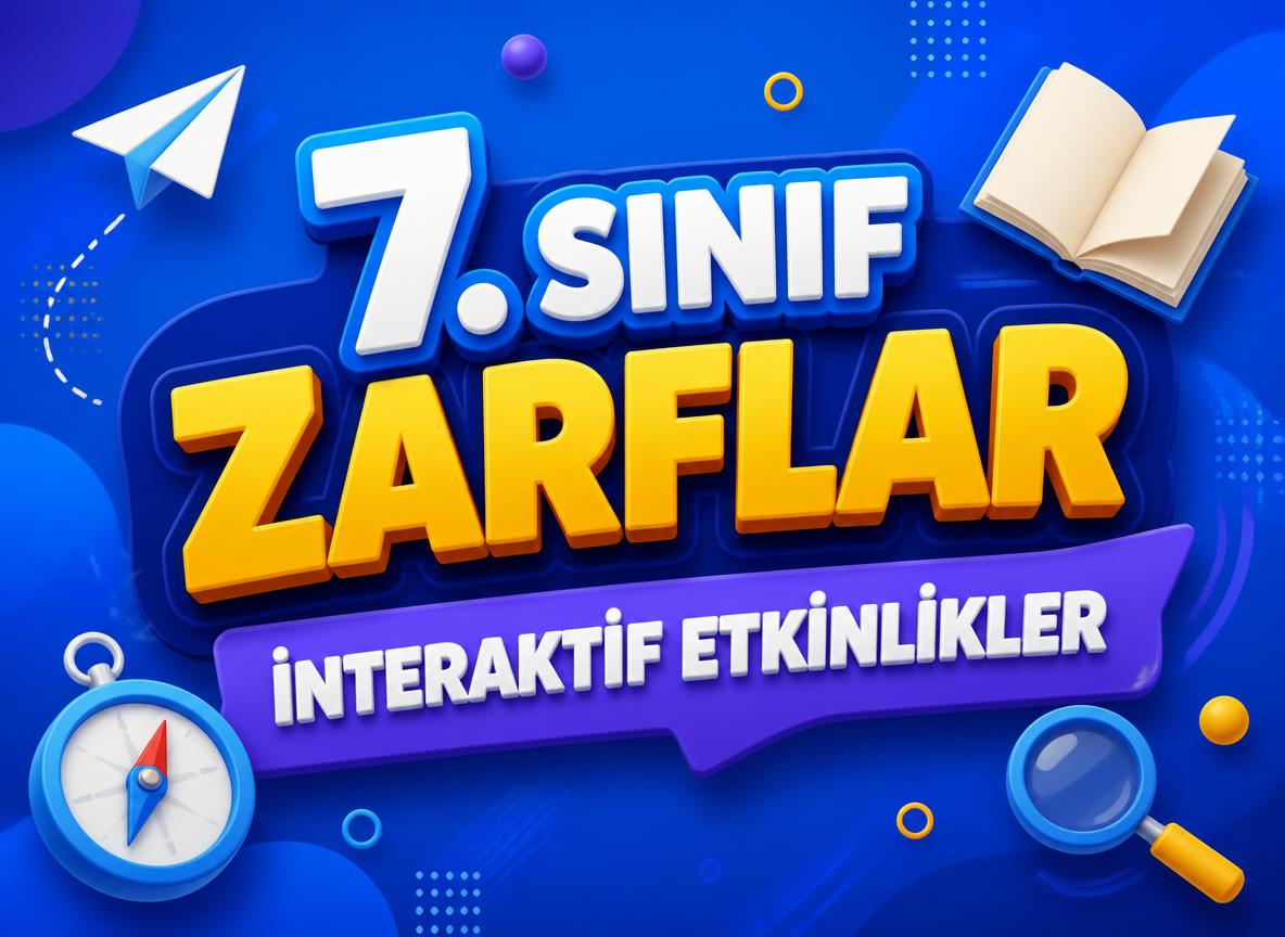 7. Sınıf Zarflar Etkinlikleri -7. Sinif Zarflar Interaktif Etkinlikler