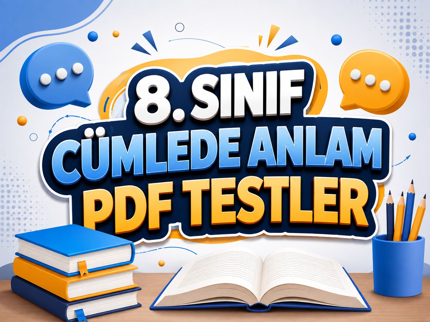 8. Sınıf Cümlede Anlam PDF Test -8. Sinif Cumlede Anlam PDF Test