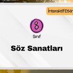 -8. Sinif Soz Sanatlari Pekistirme Etkinligi