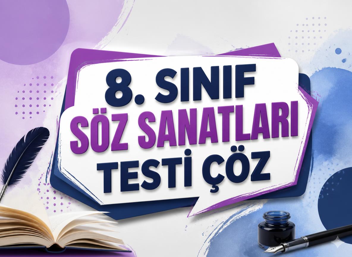-8. Sinif Soz Sanatlari Testi Coz