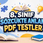 -8. Sinif Sozcukte Anlam PDF Test