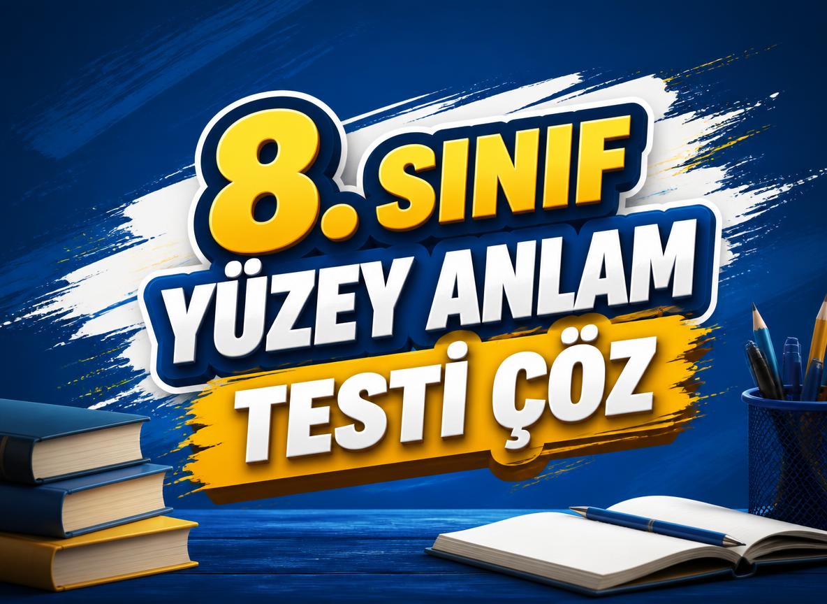 -8. Sinif Yuzey Anlam Testi Coz