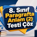 -Paragraf Testi Coz 8. Sinif 2.Test