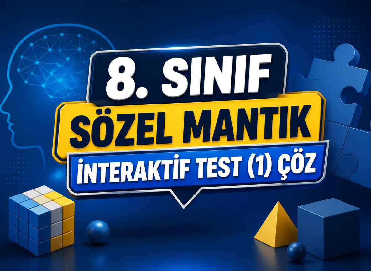 8. Sınıf Sözel Mantık Testi-1 Çöz -8. Sinif Sozel Mantik Testi Coz 3